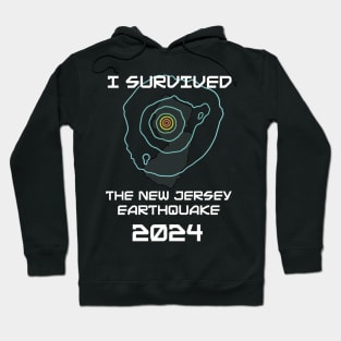 I Survived the Nj Earthquake Hoodie